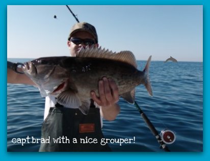 Grouper fishing on the fat cat.